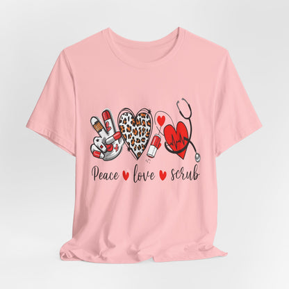 Peace Love Scrub Nurse T‑Shirt