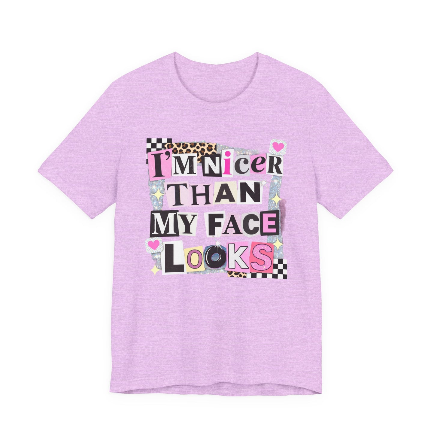 T-Shirt — "I’m Nicer Than My Face Looks" Playful Retro Graphic Tee
