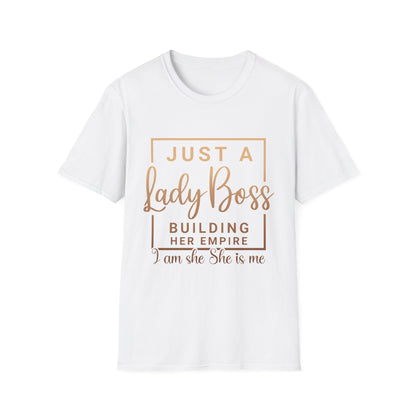 "Just a Lady Boss Building Her Empire" Motivational Tee for Women Entrepreneurs