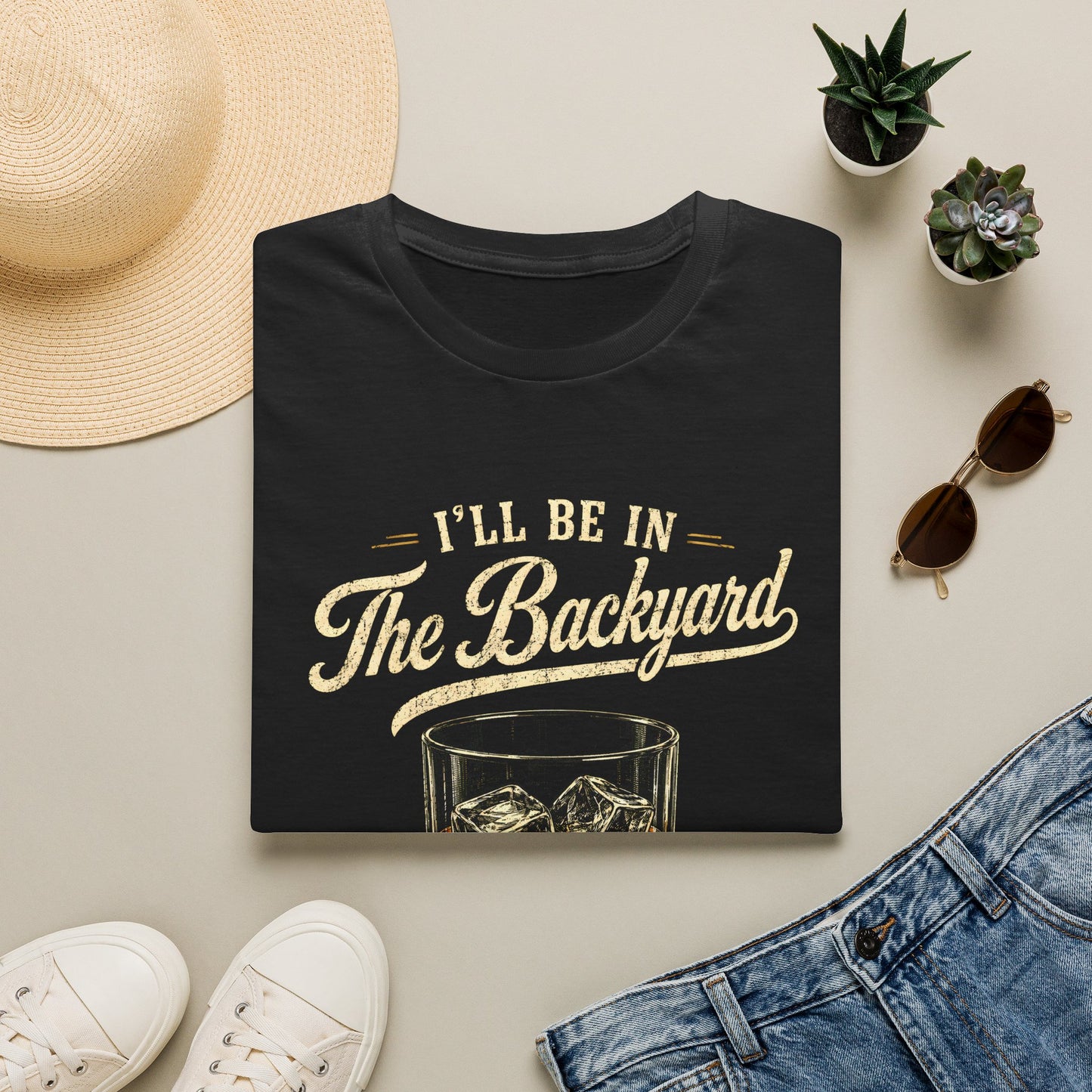I'll Be In The Backyard T-Shirt — Whiskey Glass & Cigar Relaxed Tee