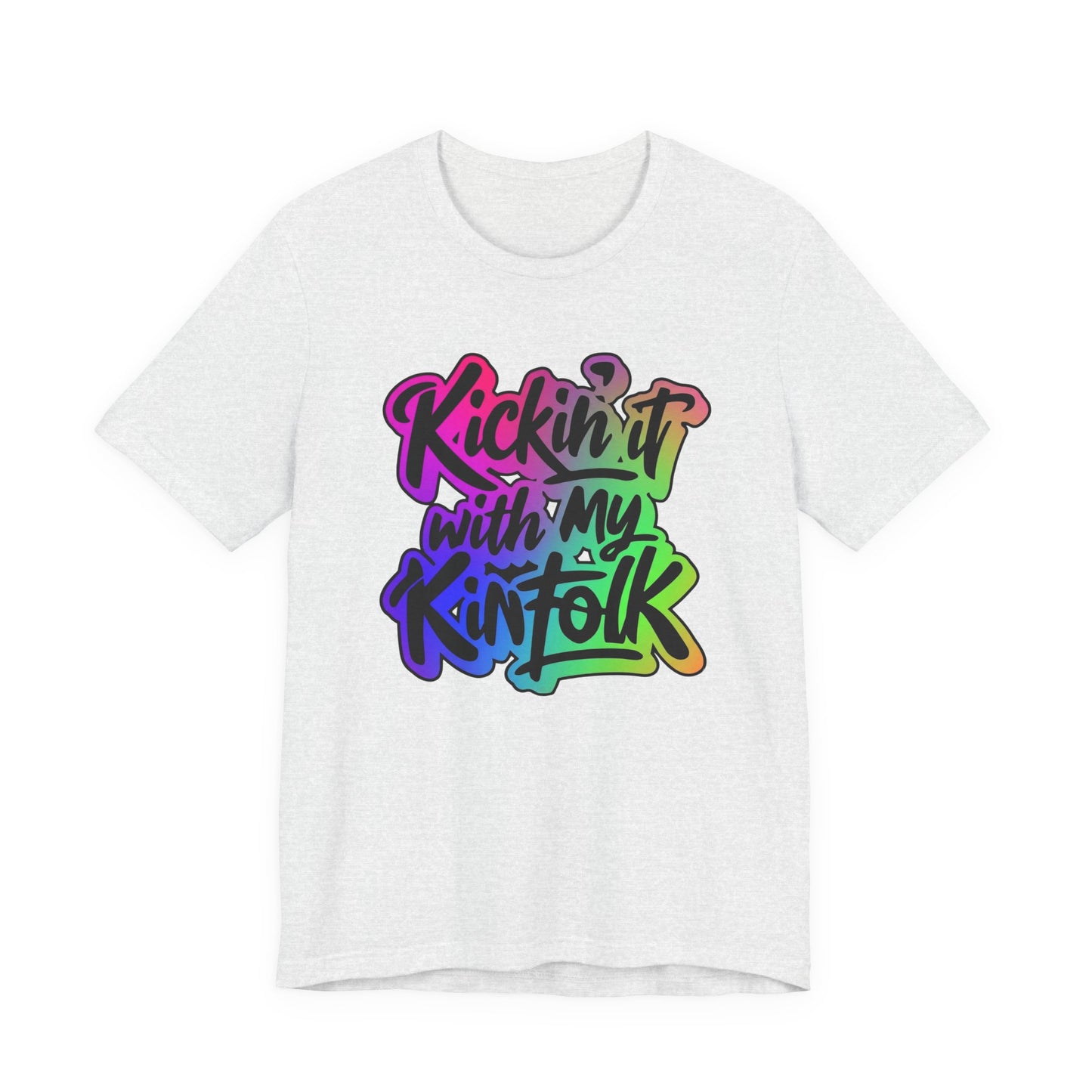 Kickin'it with my Kinfolk Family Reunion T-Shirt