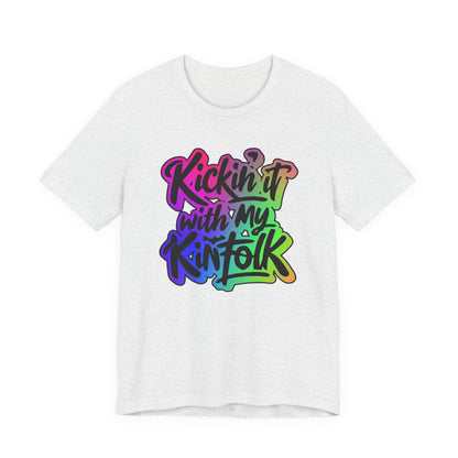 Kickin'it with my Kinfolk Family Reunion T-Shirt