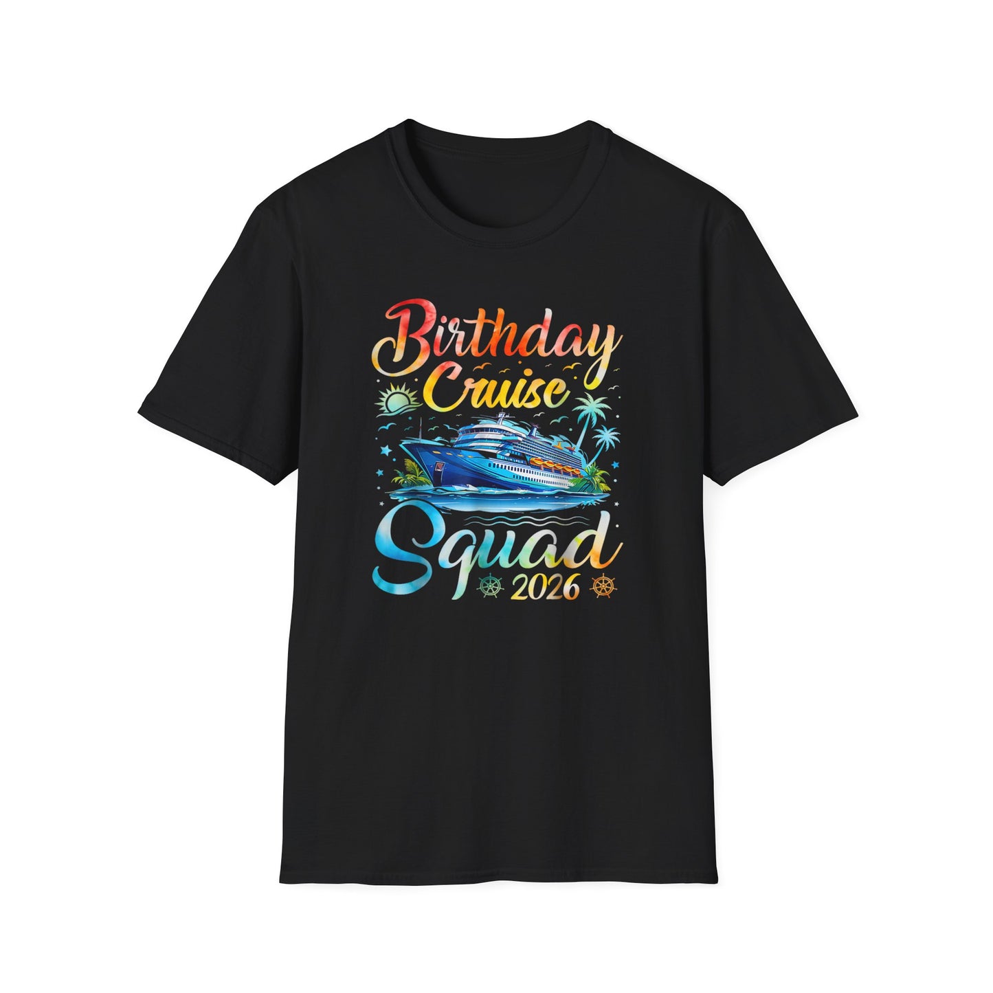 Birthday Cruise Squad 2026 Boat Party Tee