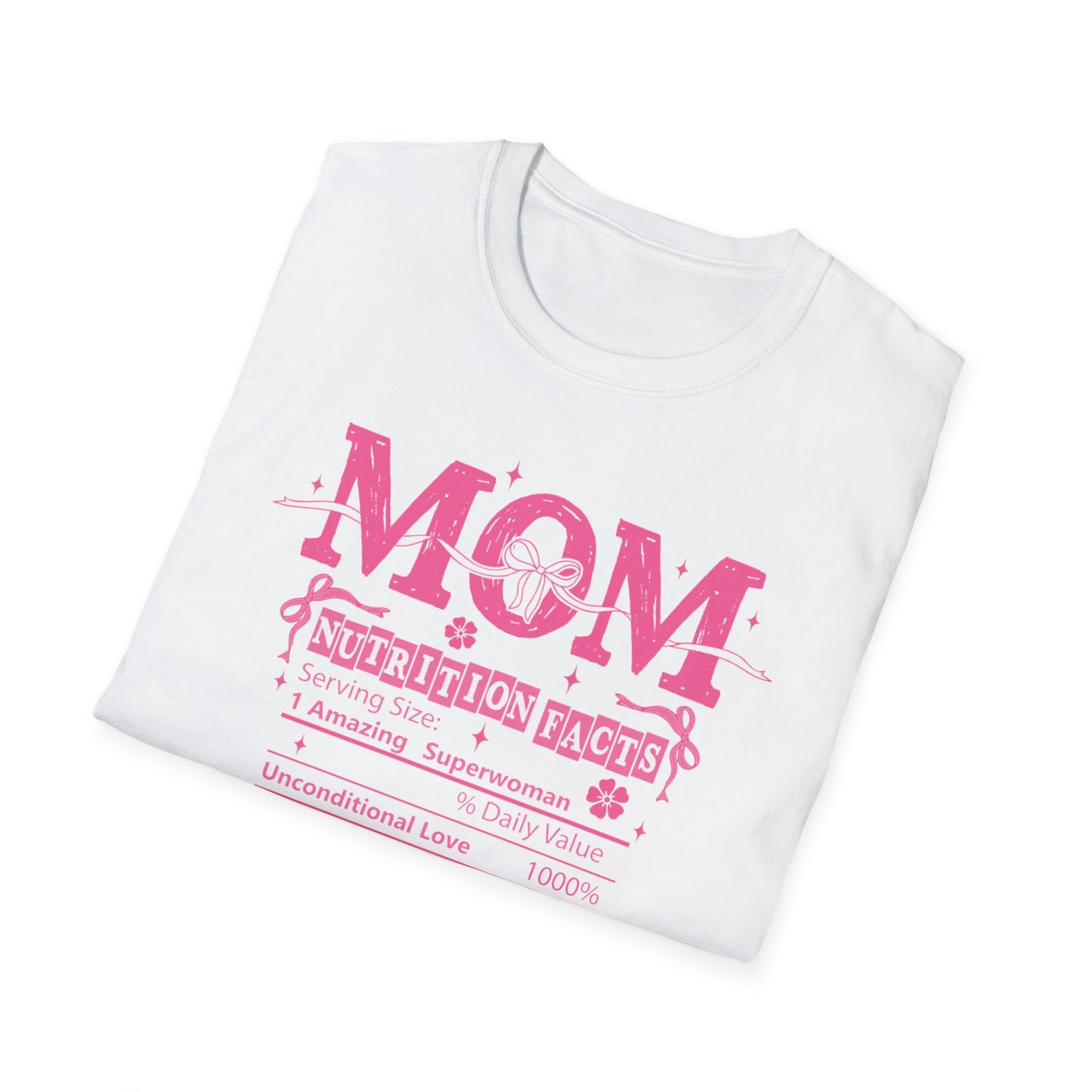 Mom Nutrition Facts T-Shirt