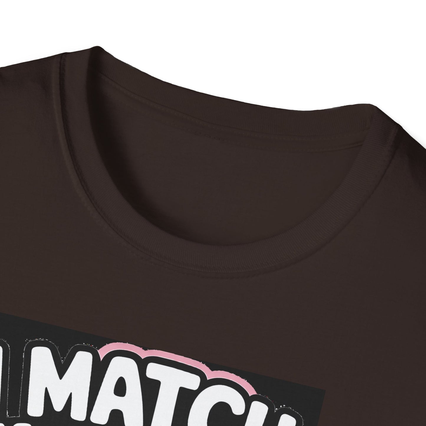 I Match Energy Pop Art Girl "How We Acting Today?" Tee