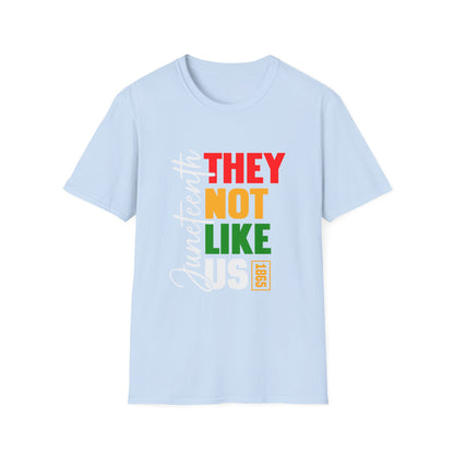 Juneteenth "They Not Like Us" Graphic T-Shirt