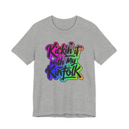 Kickin'it with my Kinfolk Family Reunion T-Shirt