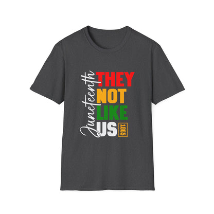 Juneteenth "They Not Like Us" Graphic T-Shirt