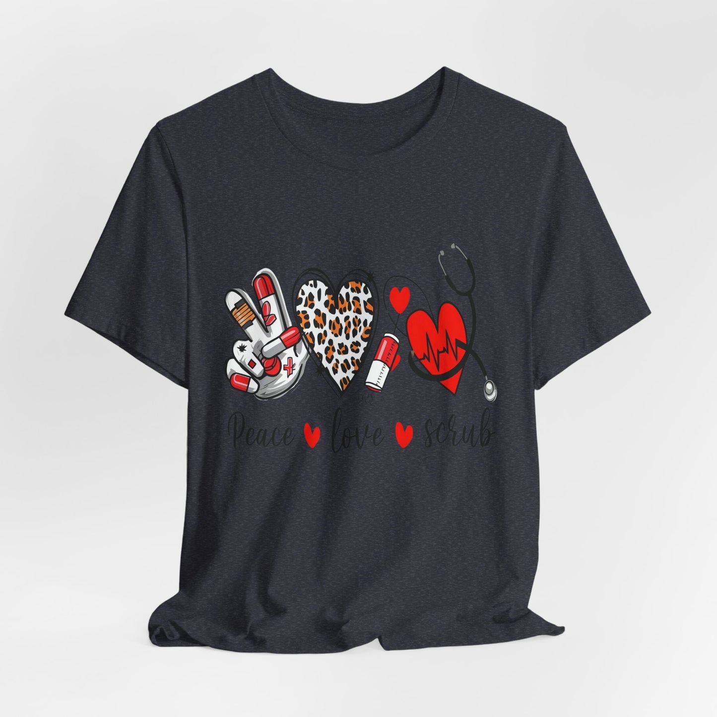 Peace Love Scrub Nurse T‑Shirt