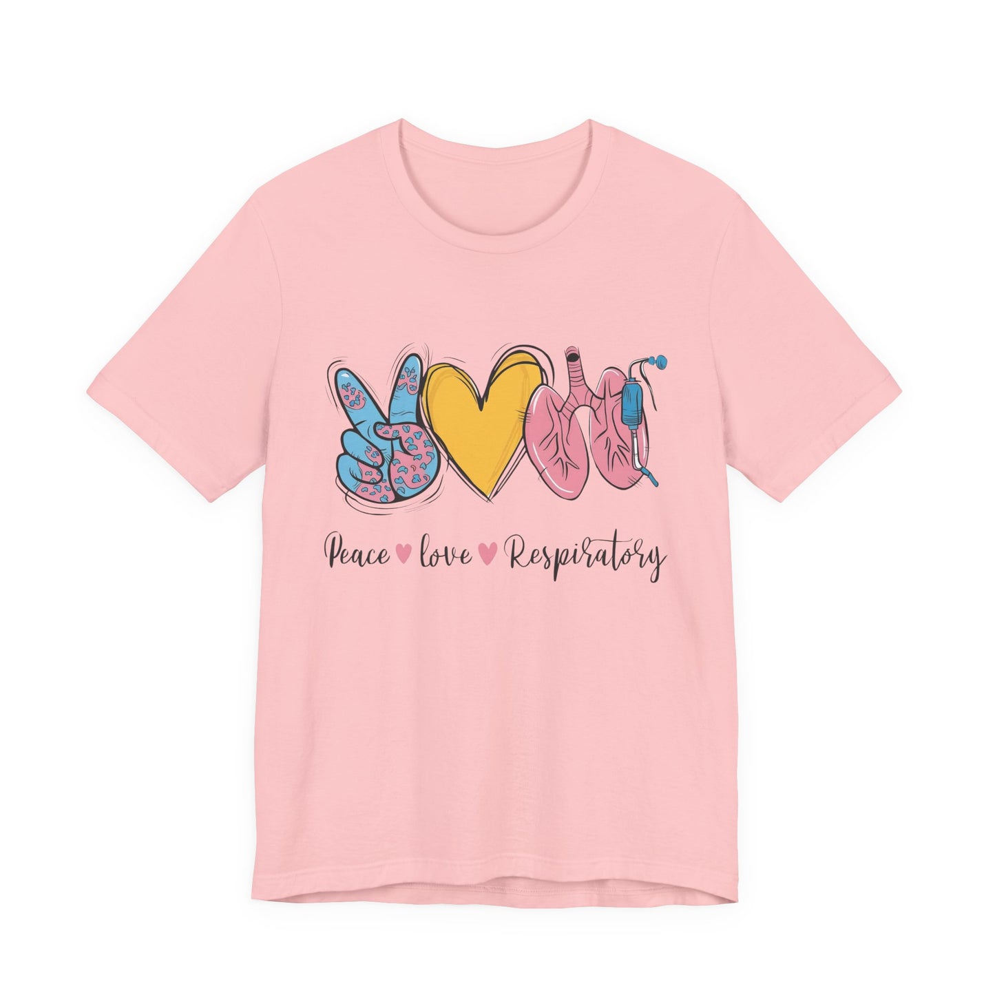 Peace Love Respiratory Therapist Tee