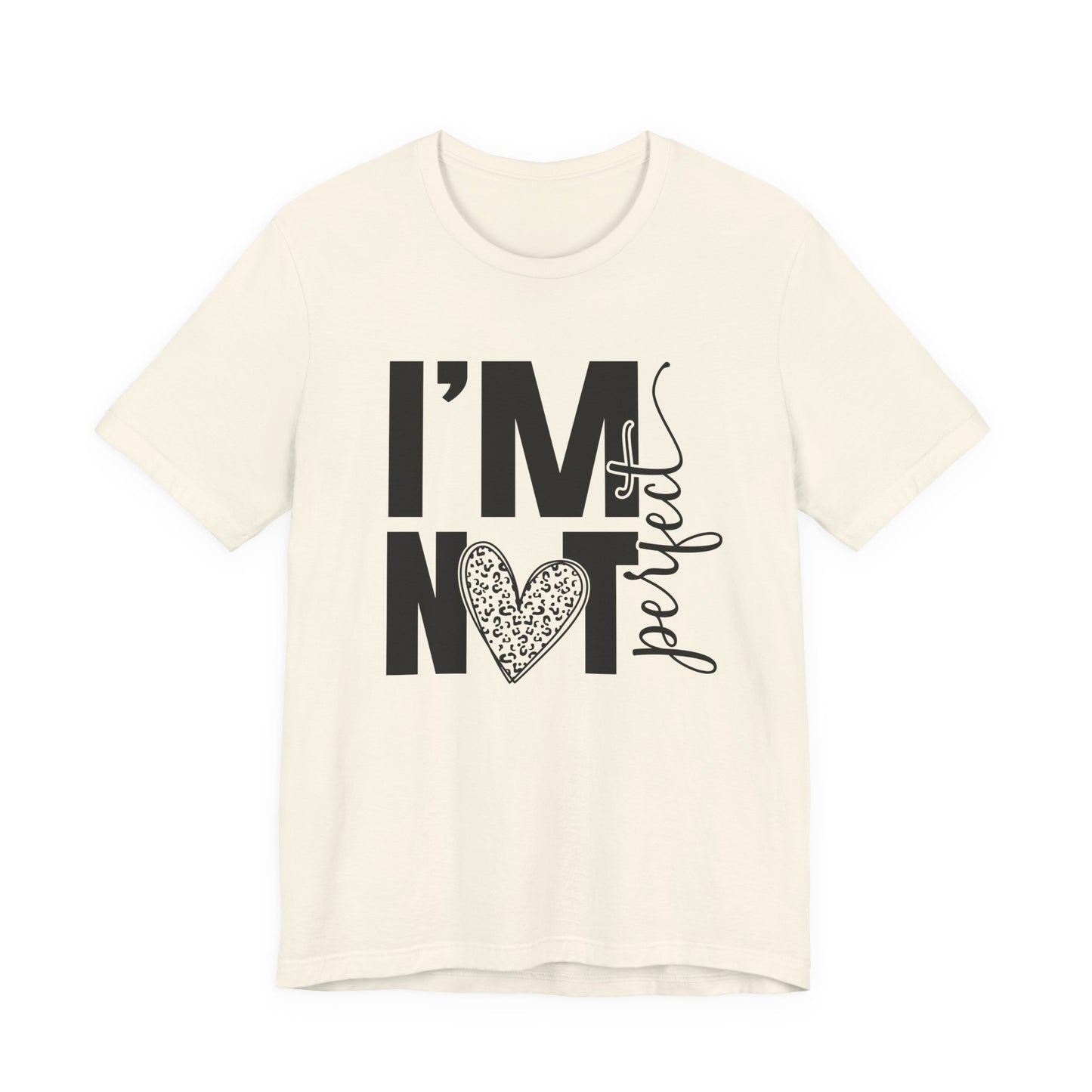 I'm Not Perfect Heart Graphic Tee