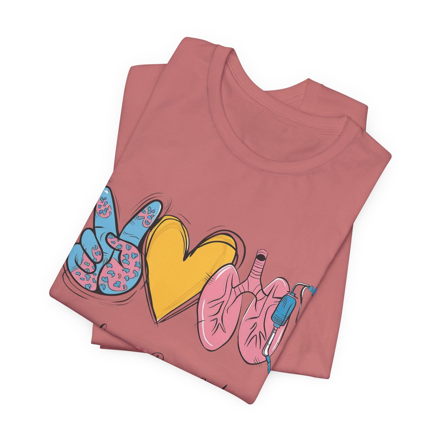 Peace Love Respiratory Therapist Tee
