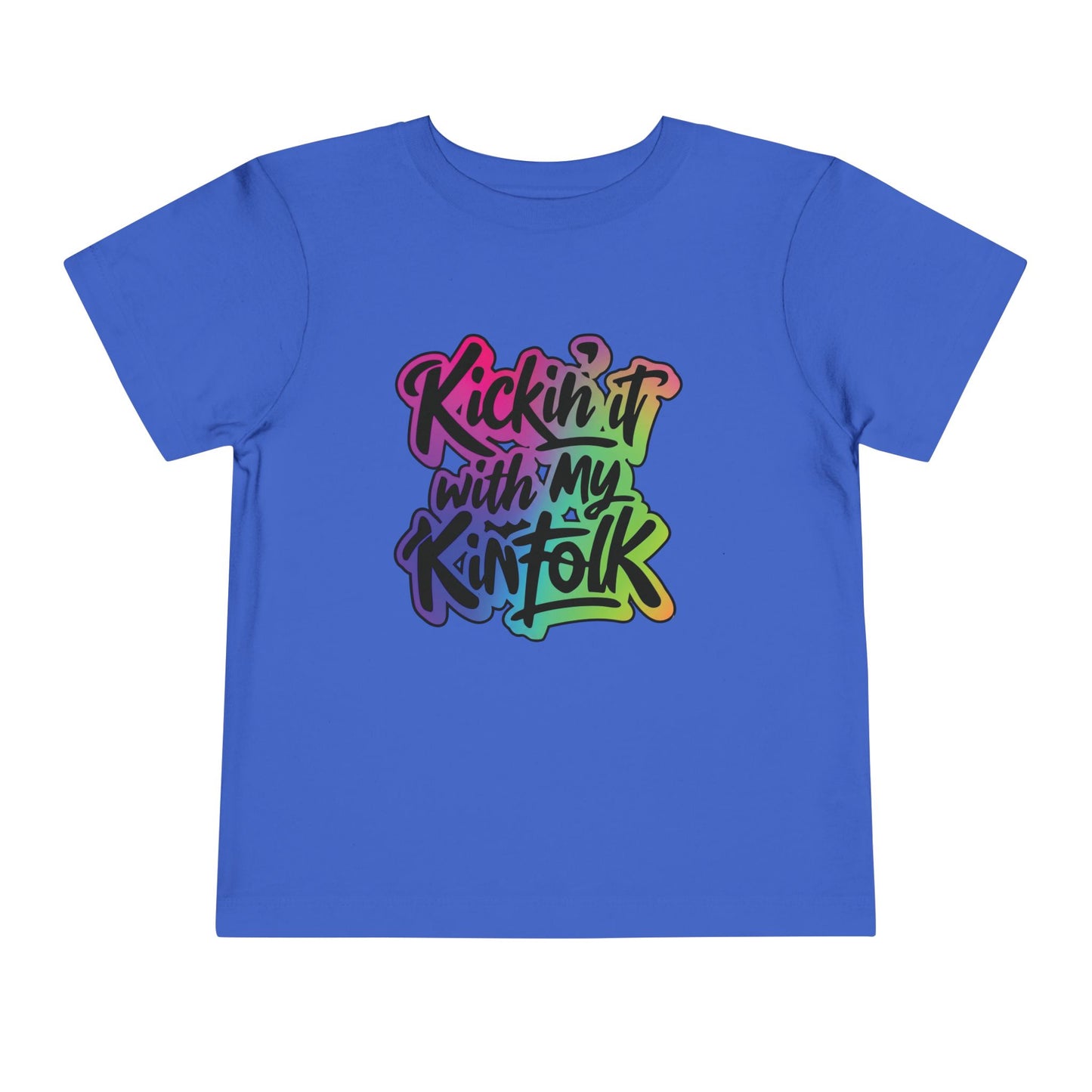 Kid's Tee — "Kickin' It With My Kinfolk" Colorful Toddler T-Shirt