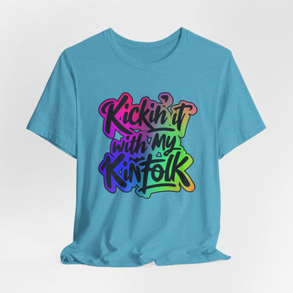Kickin'it with my Kinfolk Family Reunion T-Shirt