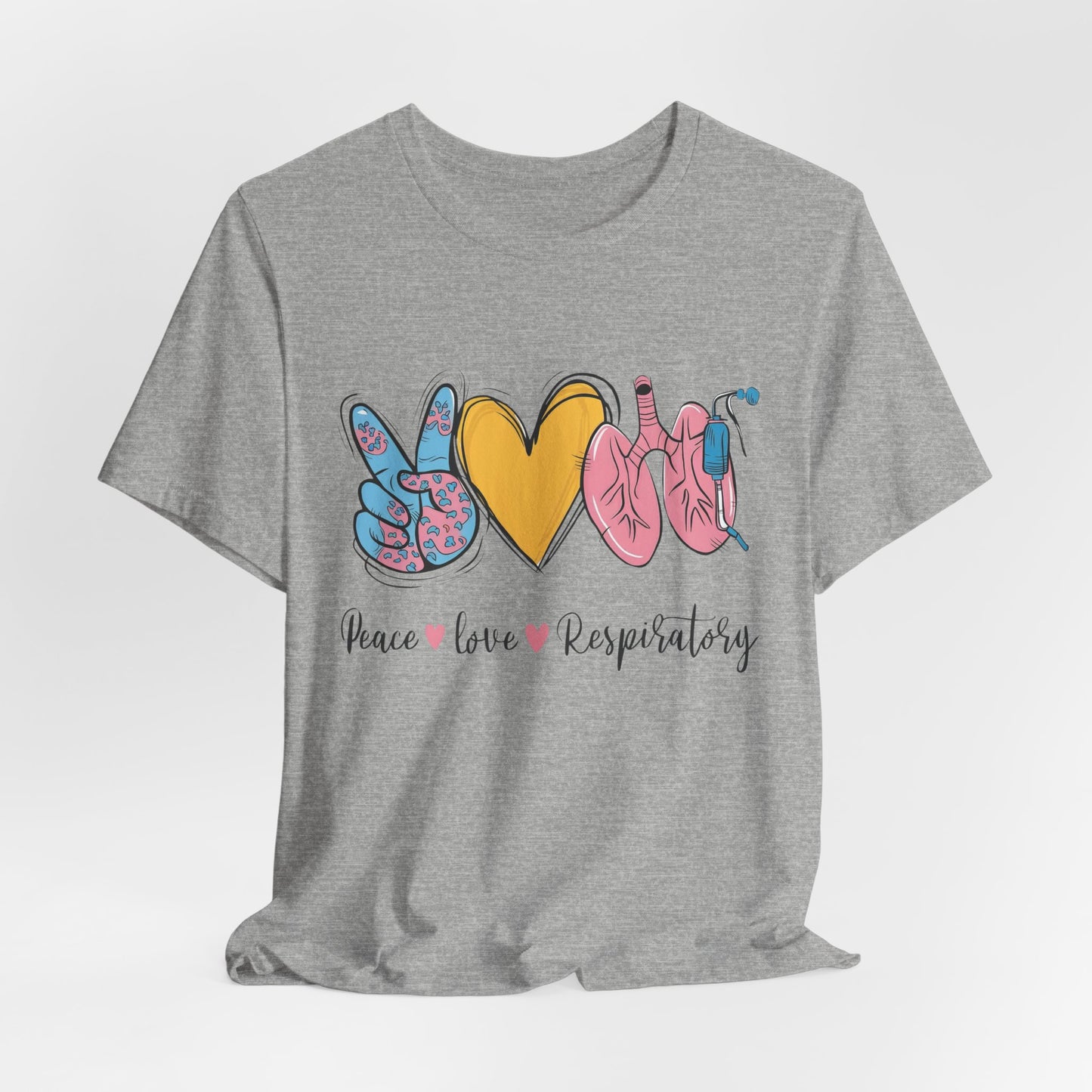 Peace Love Respiratory Therapist Tee