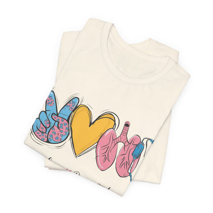Peace Love Respiratory Therapist Tee