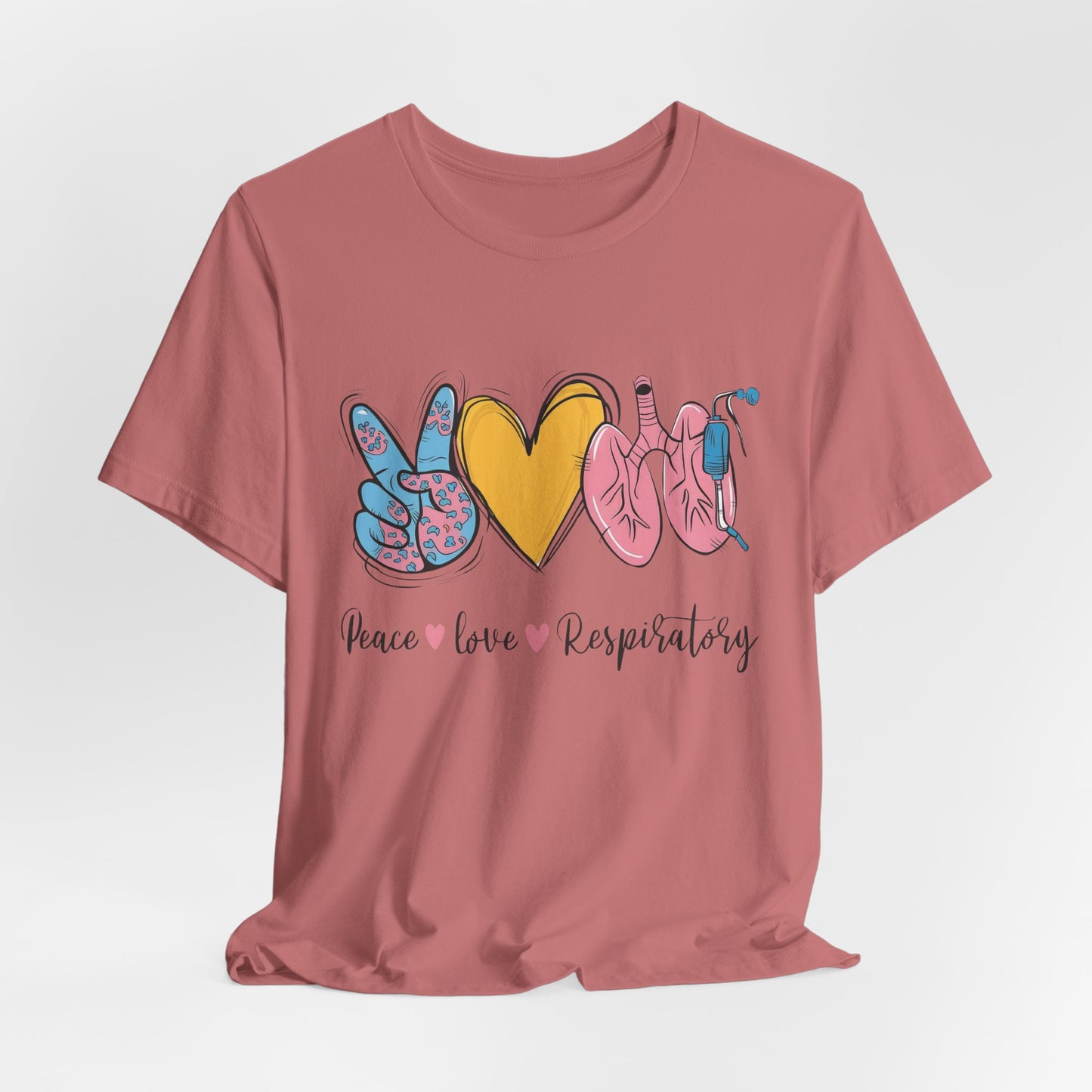 Peace Love Respiratory Therapist Tee