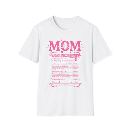 Mom Nutrition Facts T-Shirt
