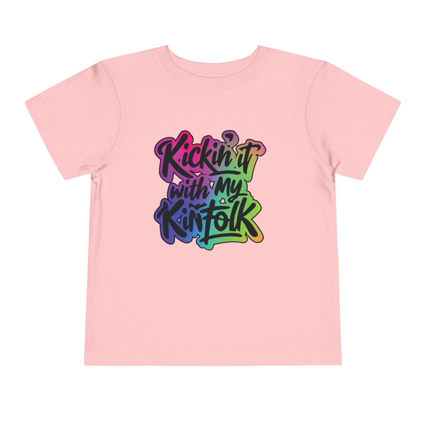 Kid's Tee — "Kickin' It With My Kinfolk" Colorful Toddler T-Shirt
