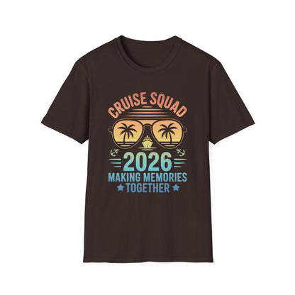 Cruise Squad 2026 T-Shirt — Making Memories Together Vacation Tee
