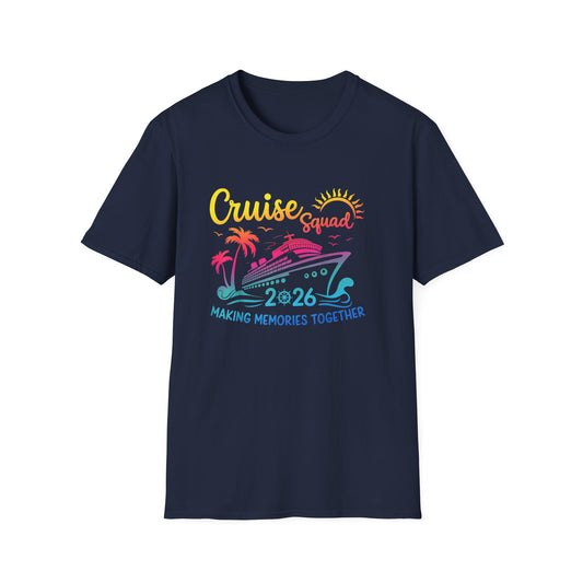 Cruise Squad 2026 T-Shirt — Making Memories Together