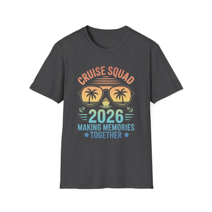 Cruise Squad 2026 T-Shirt — Making Memories Together Vacation Tee
