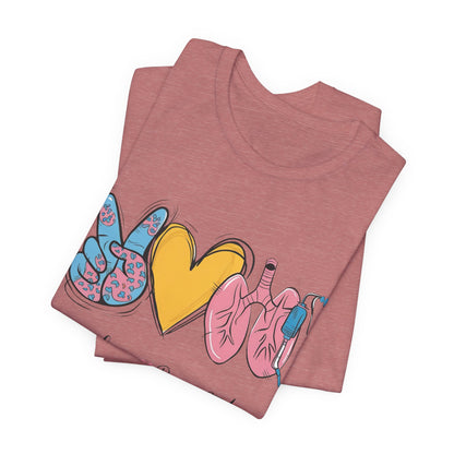 Peace Love Respiratory Therapist Tee