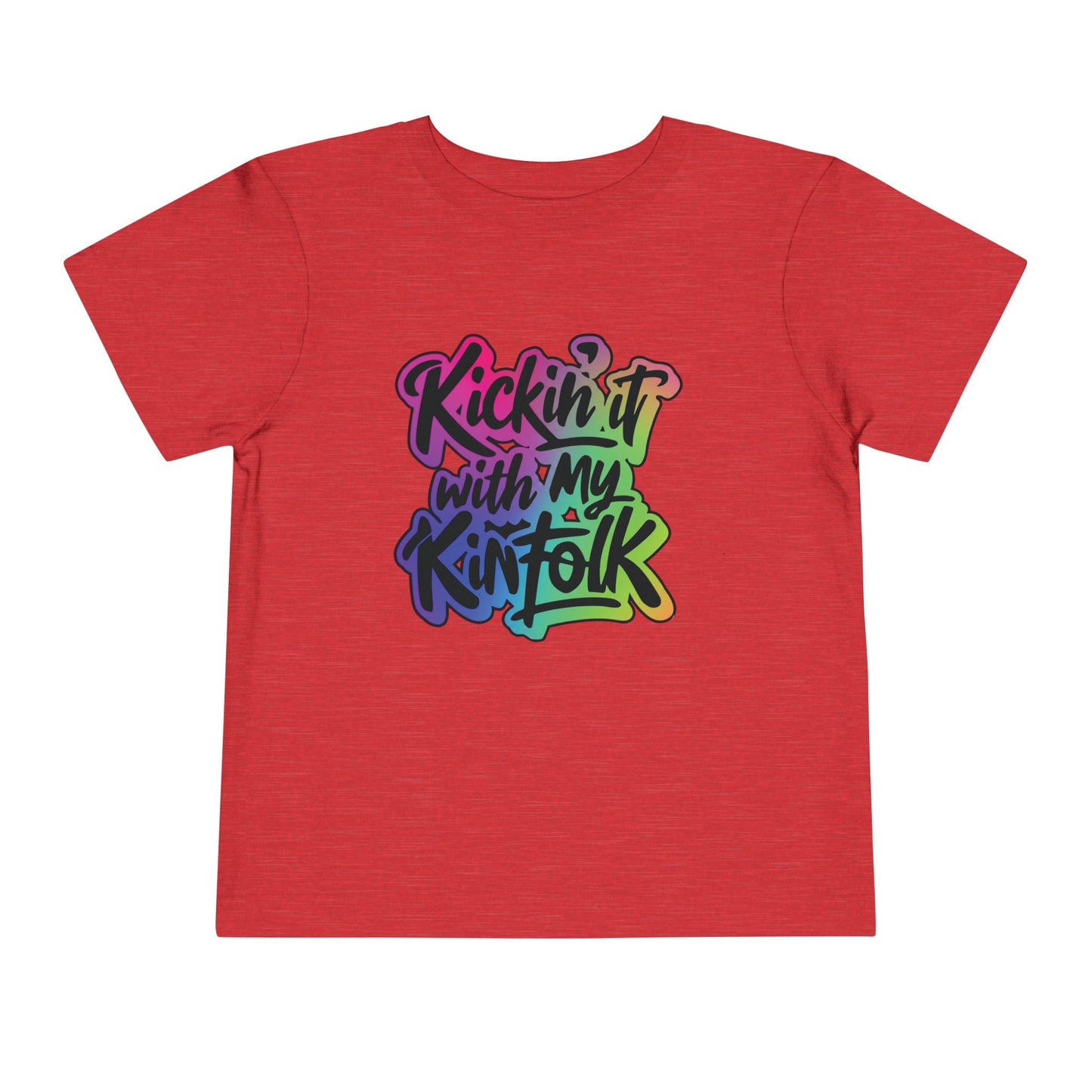 Kid's Tee — "Kickin' It With My Kinfolk" Colorful Toddler T-Shirt