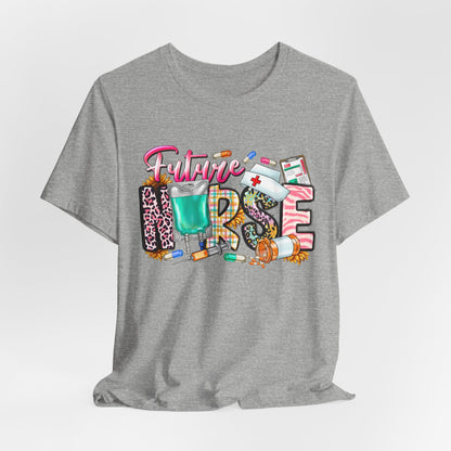 Future Nurse (Nursing Student) Graphic Tee