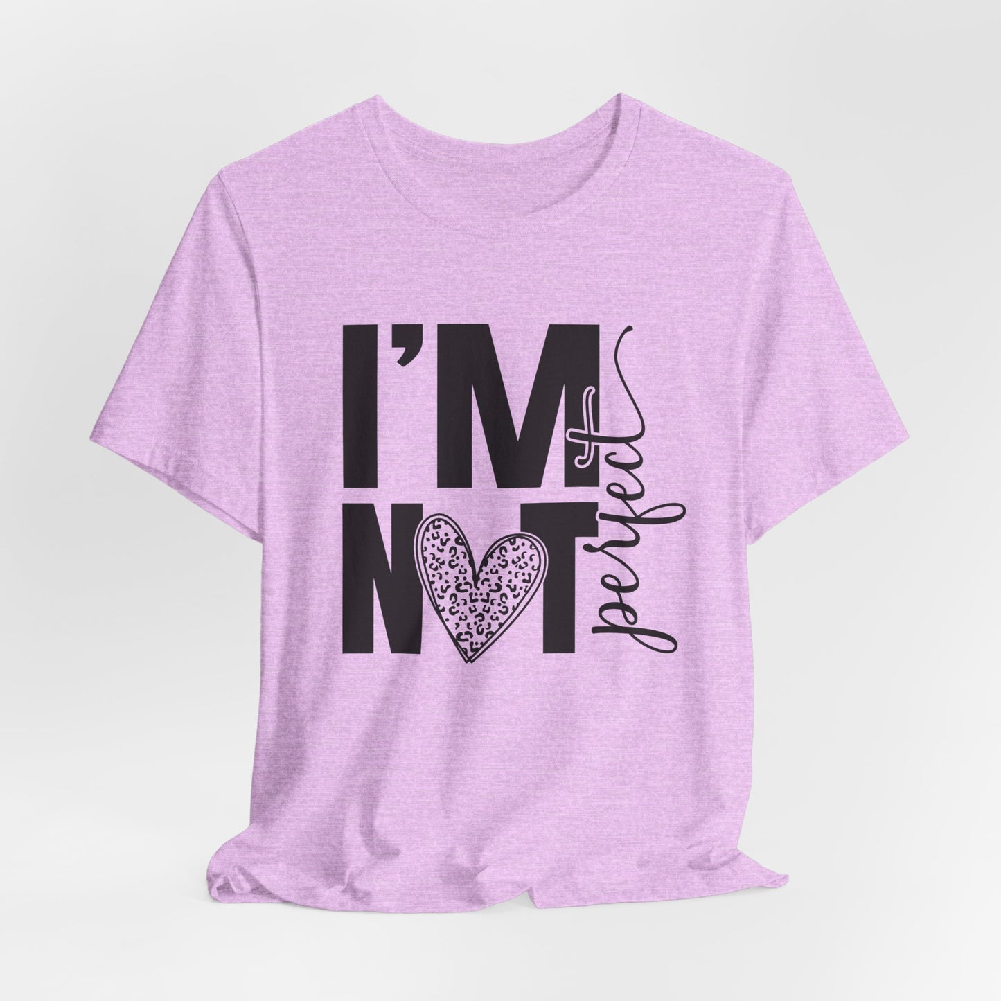 I'm Not Perfect Heart Graphic Tee