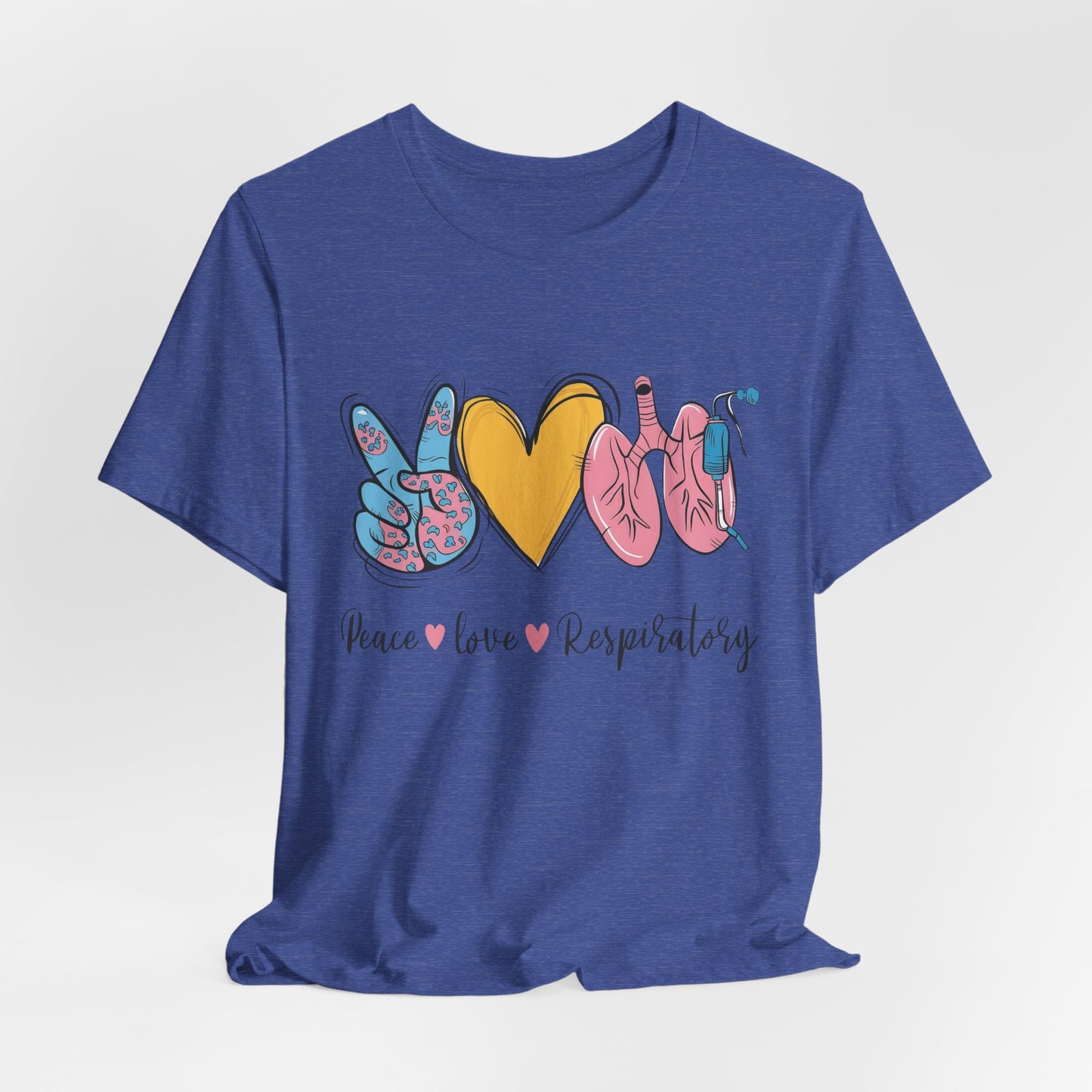 Peace Love Respiratory Therapist Tee