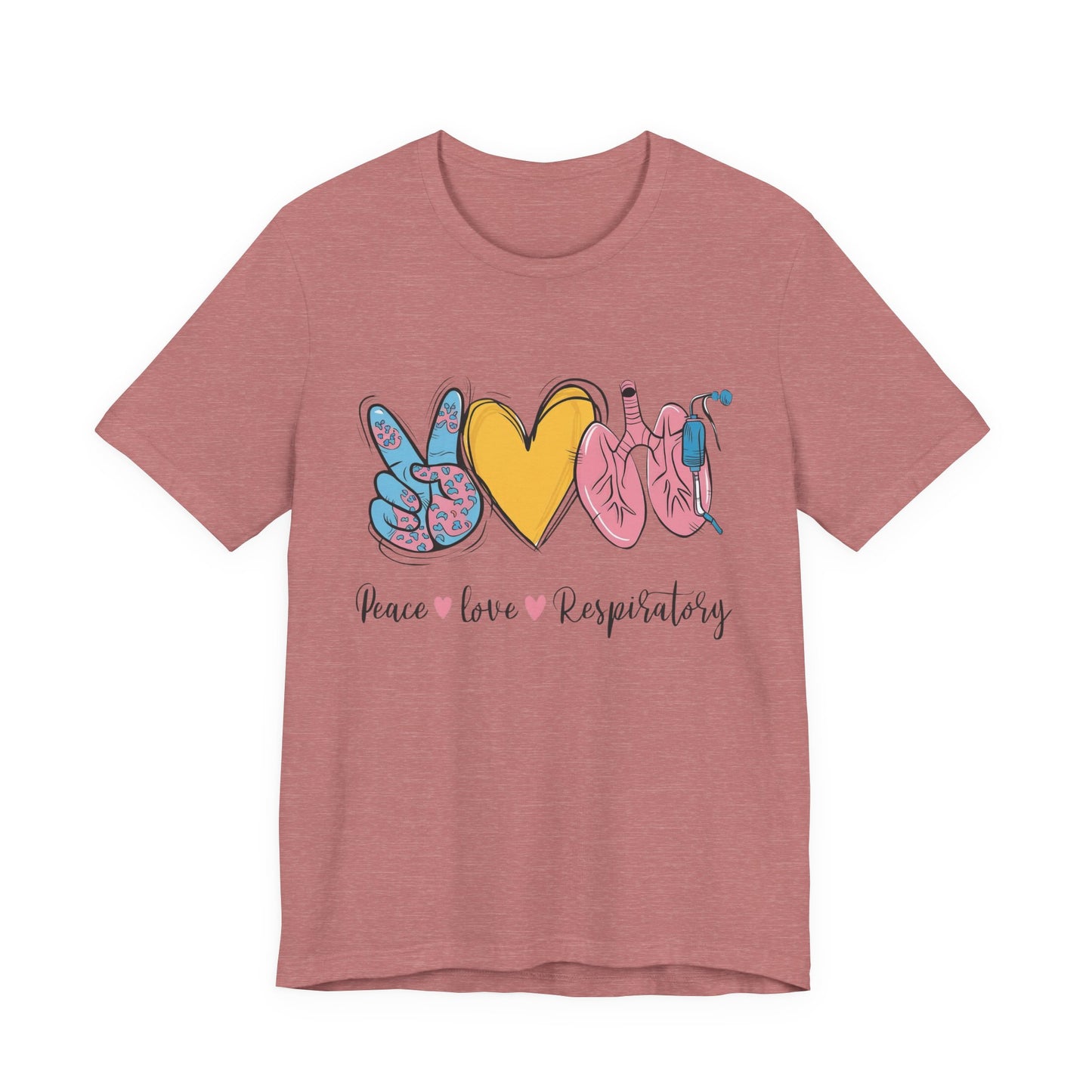 Peace Love Respiratory Therapist Tee