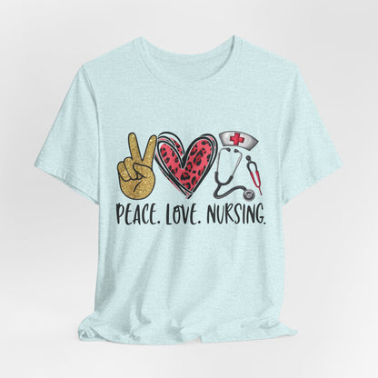 Peace Love Nursing Stethoscope Graphic Tee