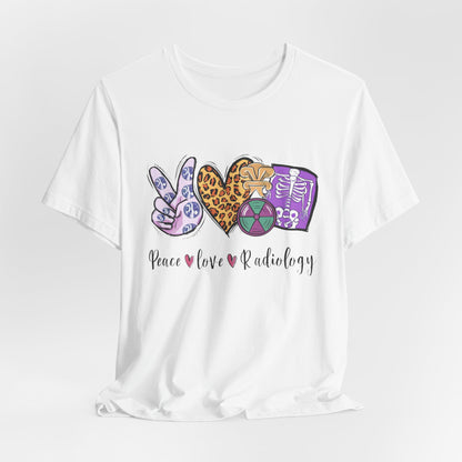 Radiology Peace Love Tee