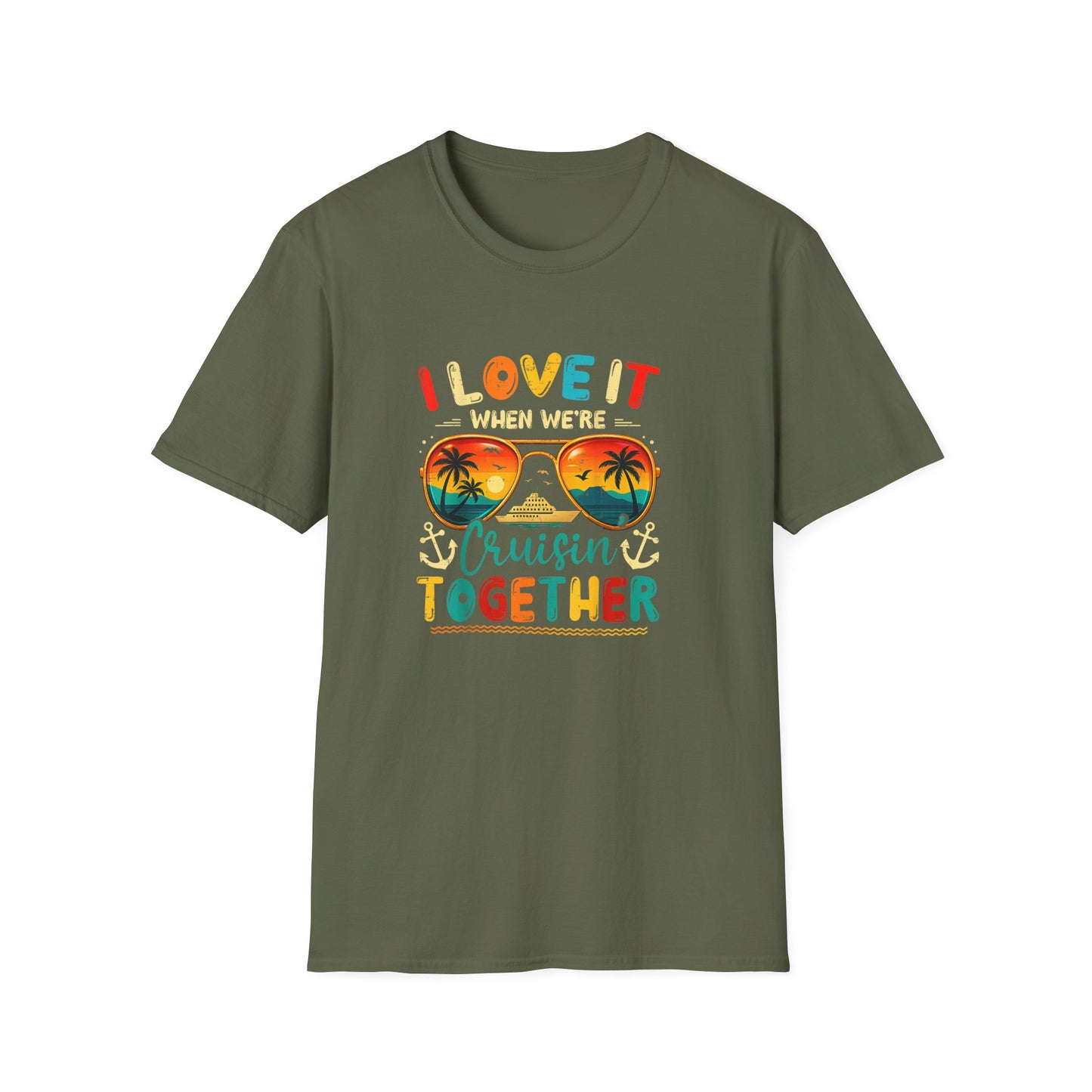"I Love It When We’re Cruisin' Together"  2026 Sunglasses Tee