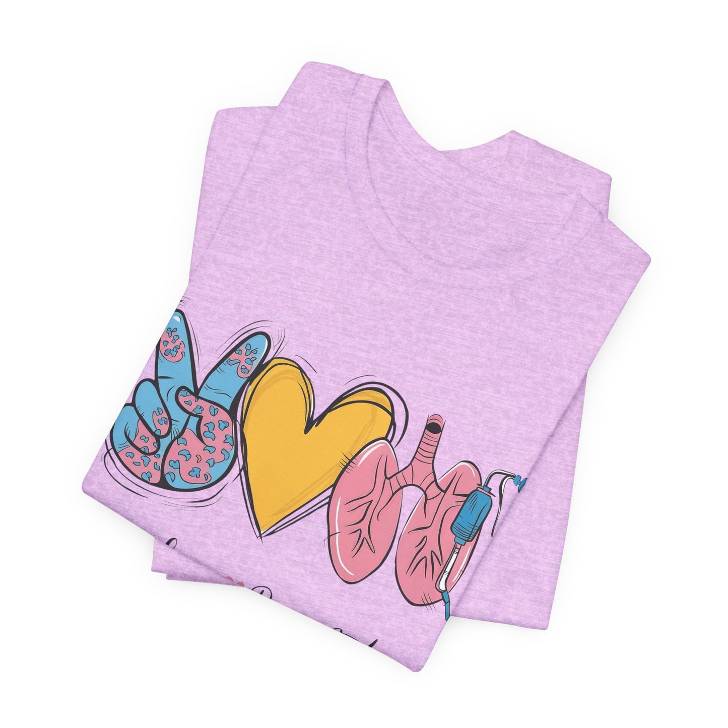 Peace Love Respiratory Therapist Tee