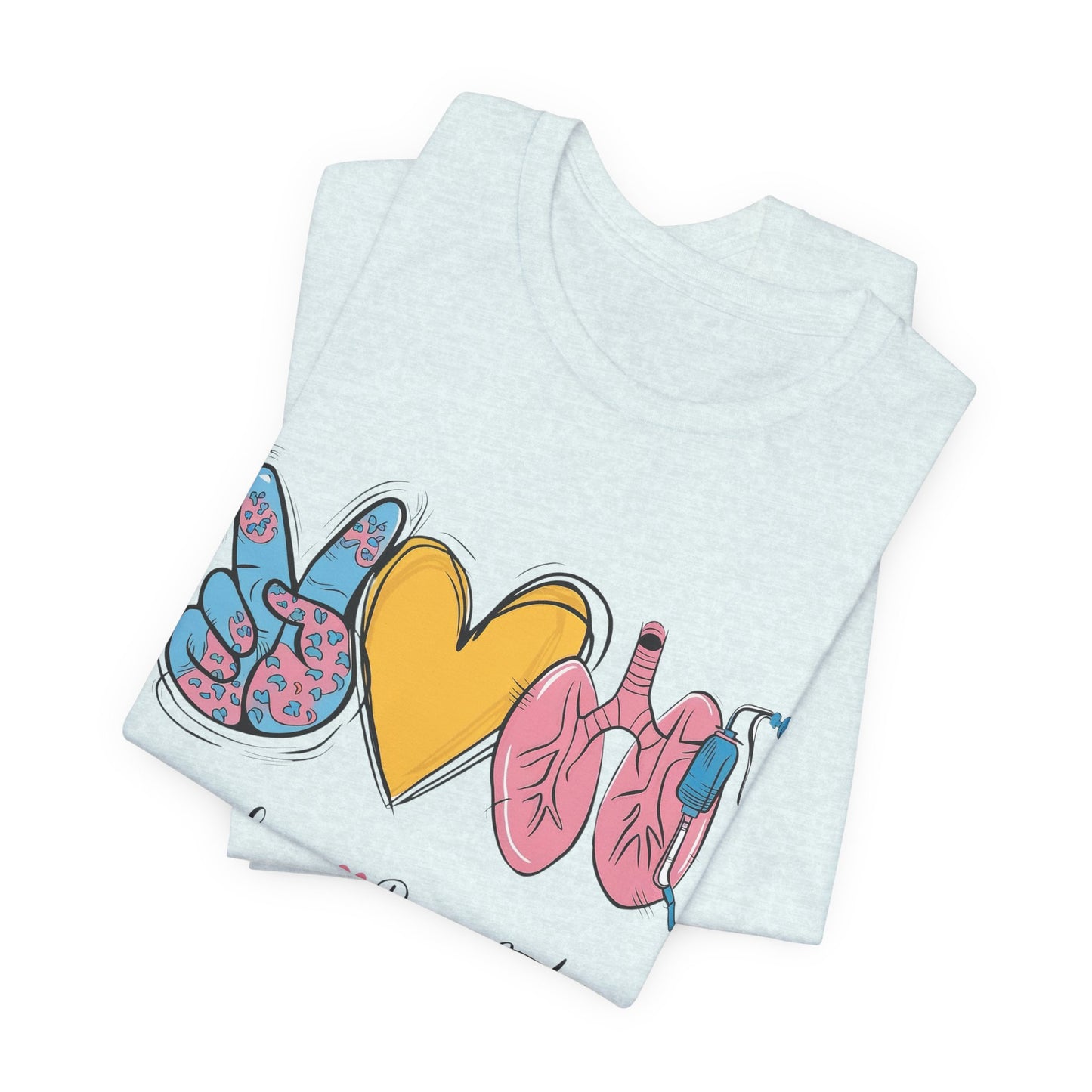 Peace Love Respiratory Therapist Tee