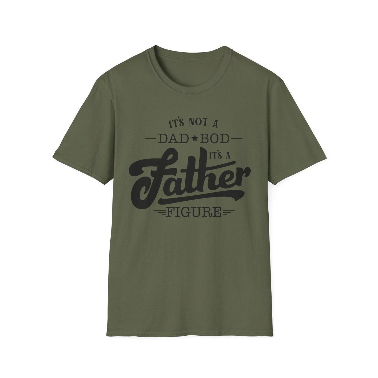 Father Figure T‑Shirt — "It’s Not a Dad Bod, It’s a Father Figure" Funny Father’s Day Tee