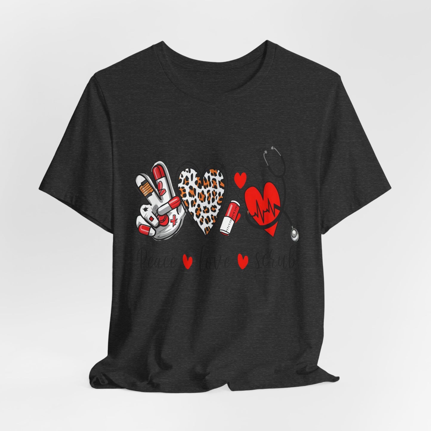 Peace Love Scrub Nurse T‑Shirt