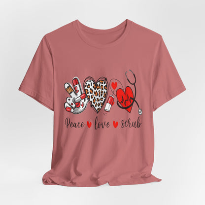 Peace Love Scrub Nurse T‑Shirt