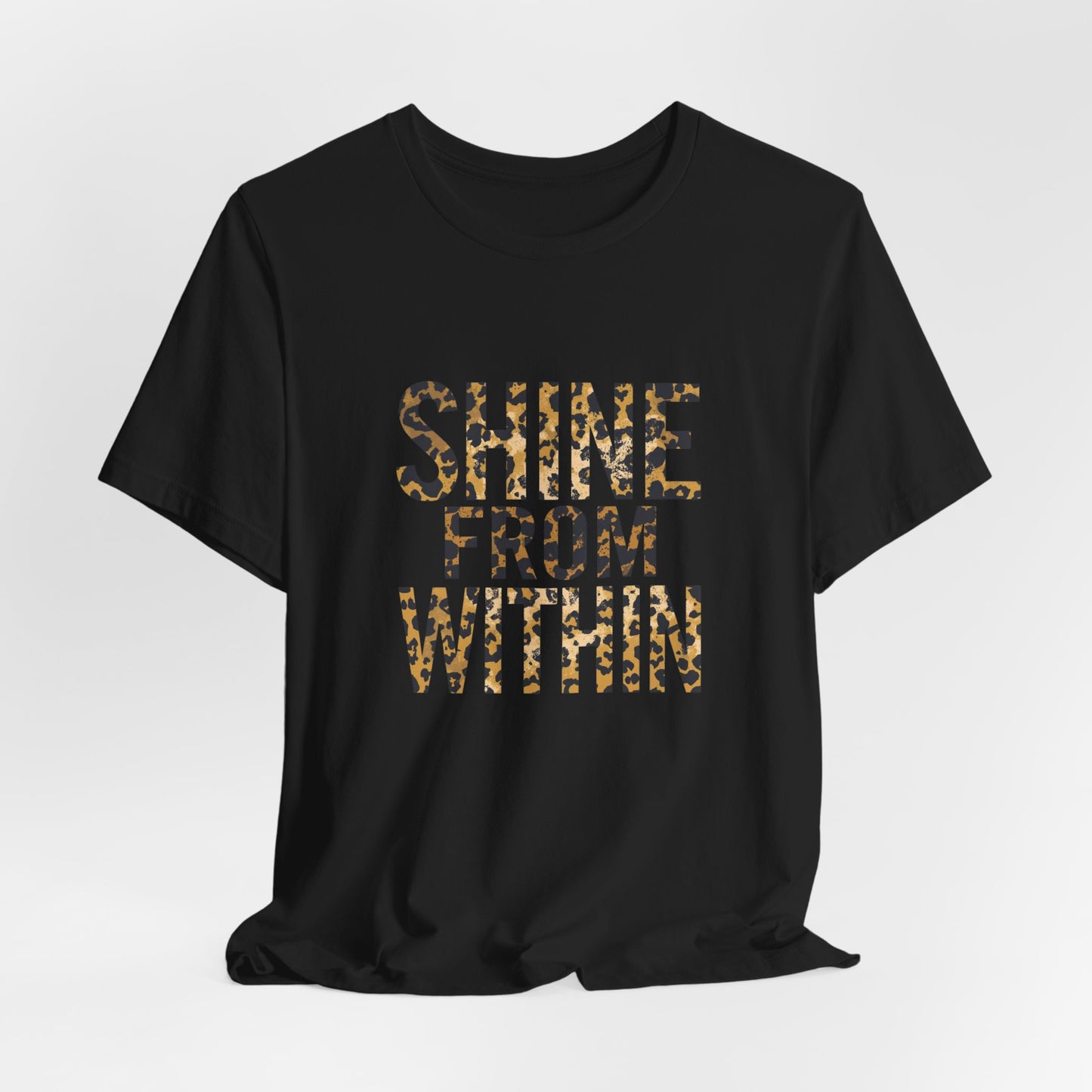 Shine From Within Inspirational Graphic Tee