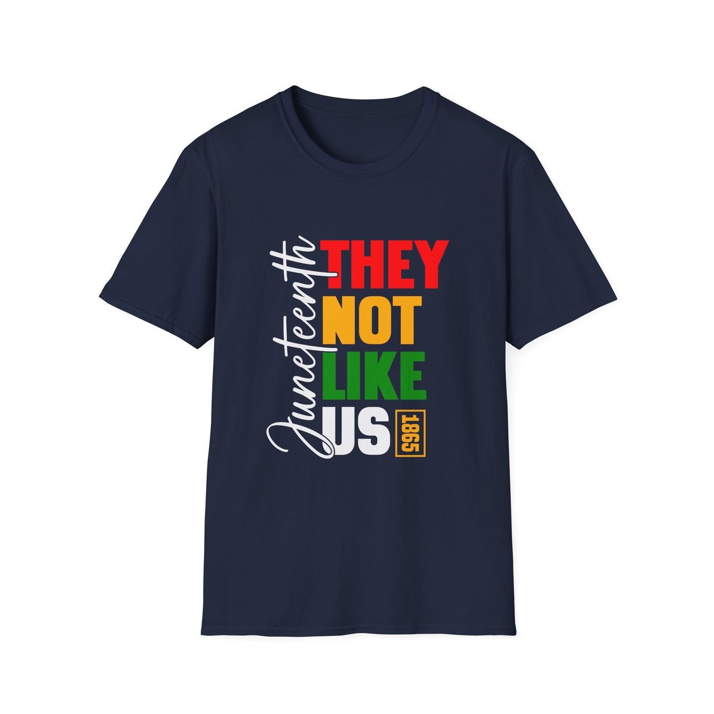 Juneteenth "They Not Like Us" Graphic T-Shirt