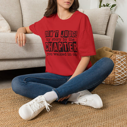 Don't Judge My Story Graphic Tee