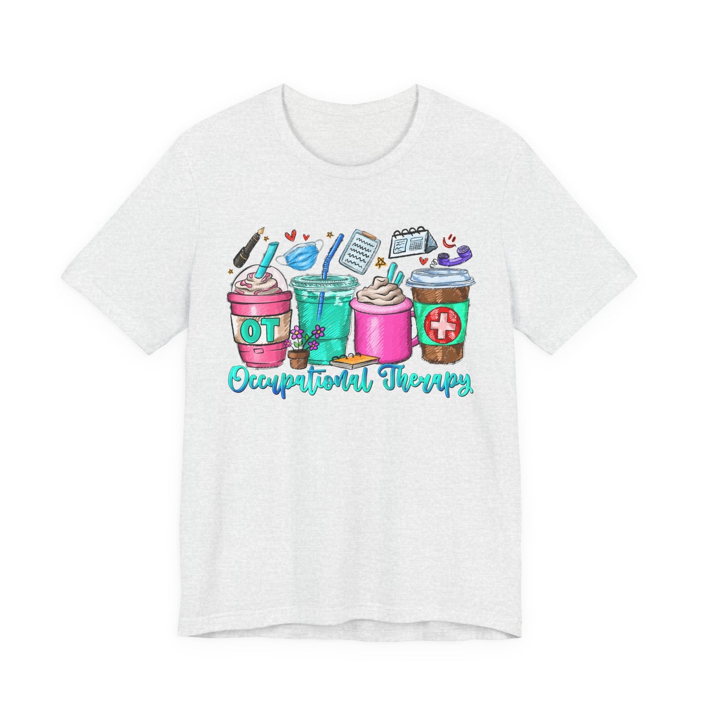 Occupational Therapy Coffee Cups T-Shirt