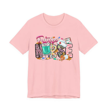 Future Nurse (Nursing Student) Graphic Tee