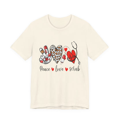 Peace Love Scrub Nurse T‑Shirt