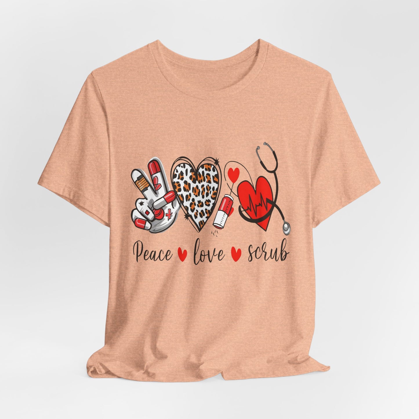 Peace Love Scrub Nurse T‑Shirt