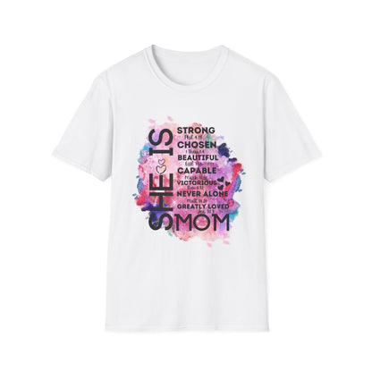 She Is Strong, Chosen, Beautiful Mom Inspirational Tee
