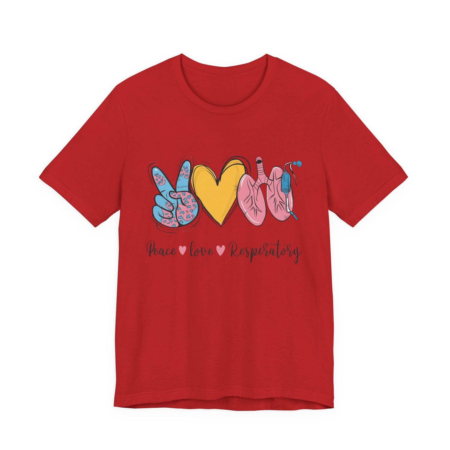 Peace Love Respiratory Therapist Tee