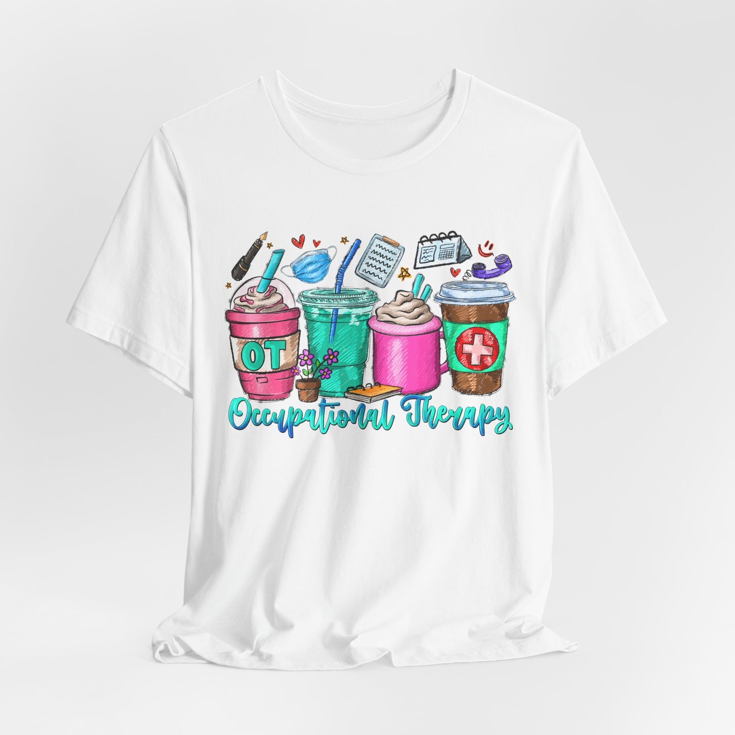 Occupational Therapy Coffee Cups T-Shirt